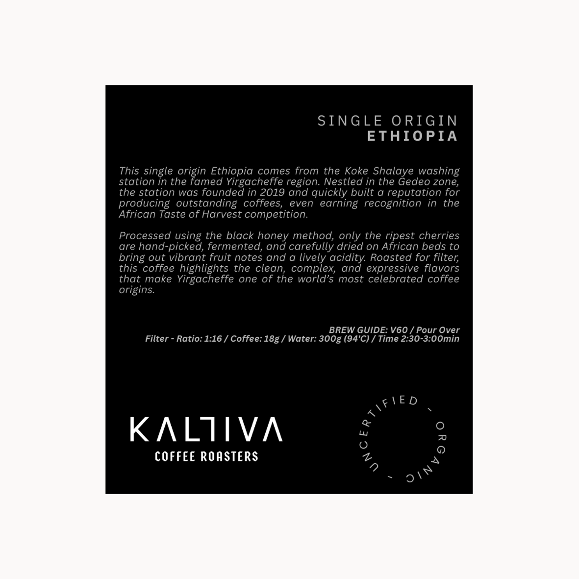 ETHIOPIA - Yirgacheffe Koke G1
